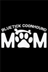 Bluetick Coonhound Mom