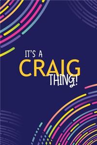 It's a Craig Thing