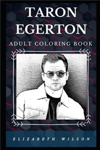 Taron Egerton Adult Coloring Book