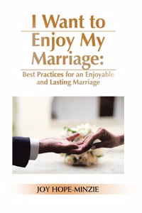 I Want to Enjoy My Marriage