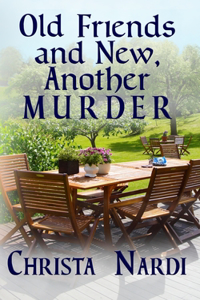 Old Friends and New, Another Murder