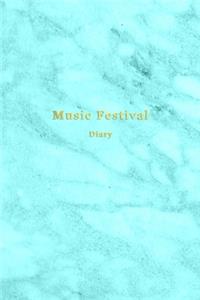 Music Festival Diary