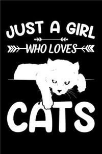 Just A Girl Who Loves Cats