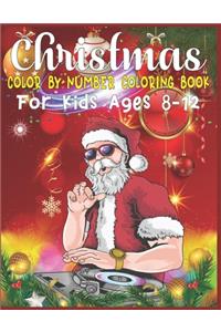 Christmas Color By Number Coloring Book For Kids Ages 8-12