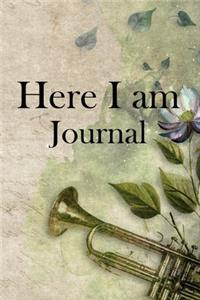 Here I am Journal
