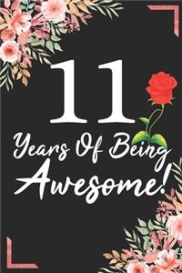 11 Years Of Being Awesome!