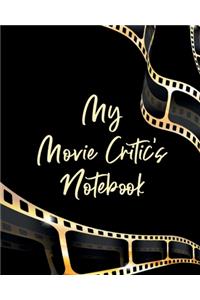 My Movie Critic's Notebook