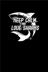 Keep calm and love sharks