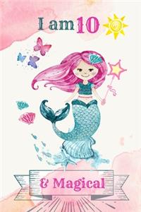 I am 10 & Magical