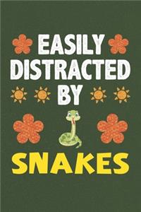 Easily Distracted By Snakes
