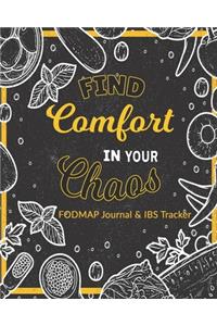 Find Comfort In The Chaos