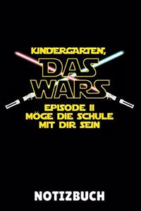 Kindergarten, Das Wars Episode II Möge Die Schule Bei Dir Sein