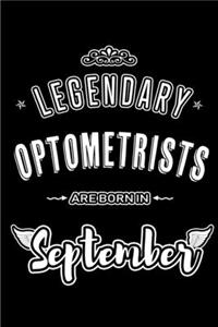 Legendary Optometrists are born in September