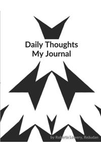 Daily Thoughts: My Journal: 365 page blank Journal Black and White Image by Reãudan BlacknFont