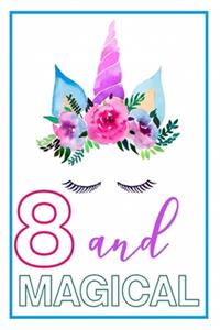 8 and Magical