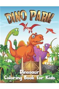 DINO PARK Dinosaur Coloring Book for Kids