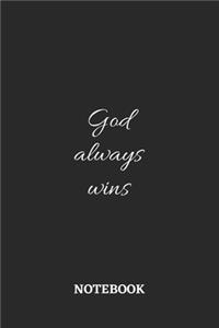 God always Wins Notebook