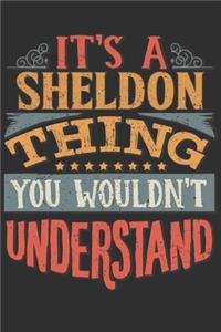 It's A Sheldon Thing You Wouldn't Understand