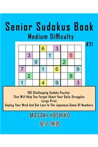 Senior Sudokus Book Medium Difficulty #21