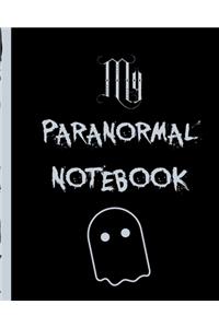 My Paranormal Notebook