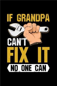 If Grandpa Can't Fix It No One Can