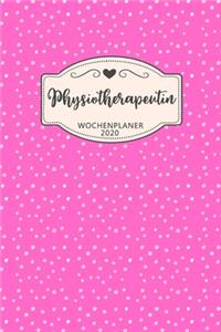 Physiotherapeutin Wochenplaner 2020