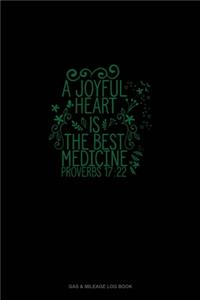 A Joyful Heart Is The Best Medicine - Proverbs 17