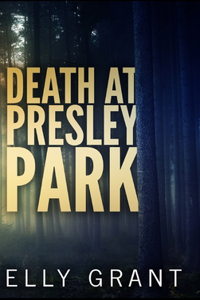 Death at Presley Park