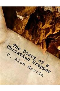 Diary of a Christian Prepper