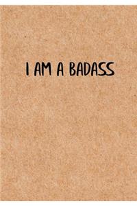 I am a Badass