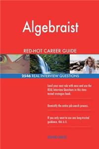 Algebraist RED-HOT Career Guide; 2546 REAL Interview Questions