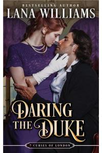 Daring the Duke