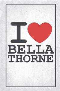I Love Bella Thorne