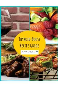 Thyroid Boost Recipe Guide