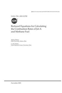 Reduced Equations for Calculating the Combustion Rates of Jet-A and Methane Fuel