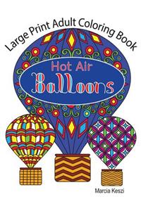 Large Print Adult Coloring Book