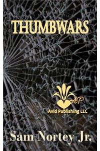 Thumbwars