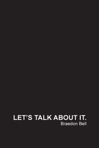 Let's Talk About It