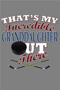 That's My Incredible Granddaughter Out There