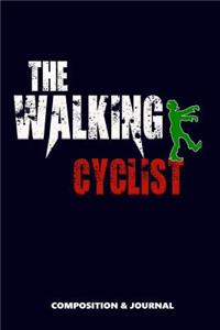 The Walking Cyclist
