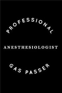 Professional Gas Passer