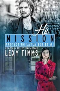 His Mission