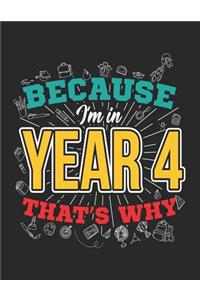 Because I'm in Year 4 That's Why