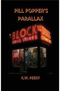 Pill Popper's Parallax