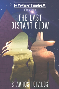 The Last Distant Glow