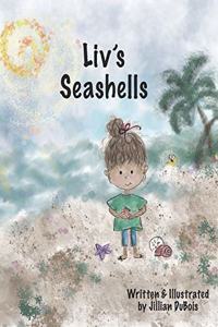 Liv's Seashells: What Makes Us Unique Makes Us Extraordinary