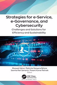 Strategies for E-Service, E-Governance, and Cybersecurity