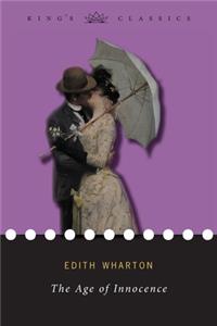 The Age of Innocence (King's Classics)
