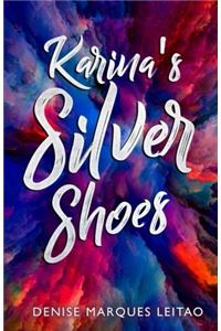 Karina's Silver Shoes
