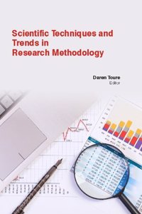 SCIENTIFIC TECHNIQUES AND TRENDS IN RESEARCH METHODOLOGY